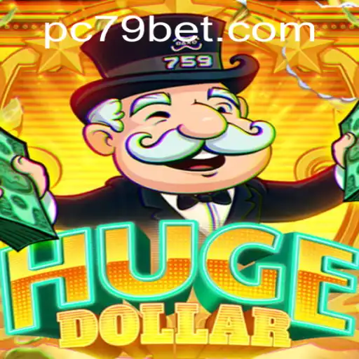 Exploring the Thrills of HugeDollar and the Role of 79bet in Modern Gaming