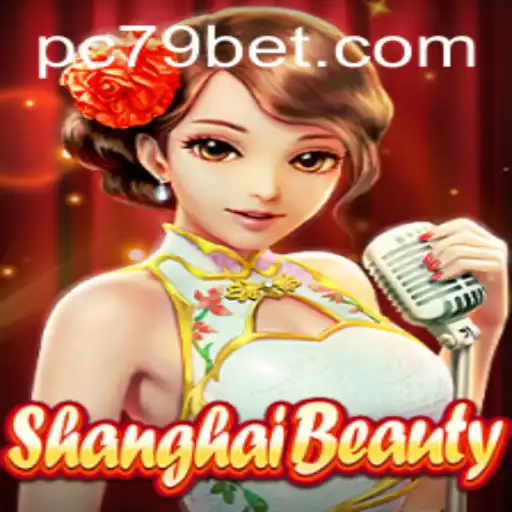 Exploring the Intriguing World of ShanghaiBeauty with 79bet